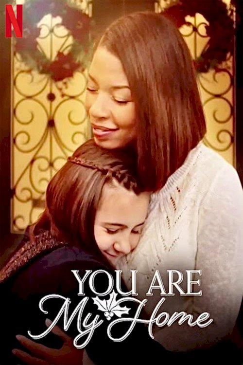 You Are My Home - Movie Poster You Are My Home - Movie Poster