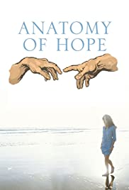 Anatomy of Hope - Movie Poster Anatomy of Hope - Movie Poster