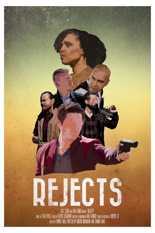 Rejects - Movie Poster Rejects - Movie Poster