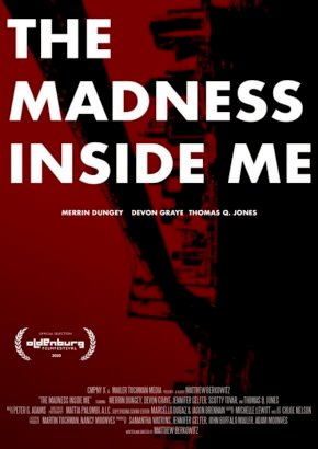 The Madness Inside Me - Movie Poster The Madness Inside Me - Movie Poster