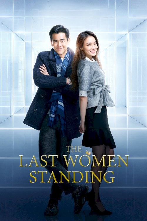 The Last Women Standing - Movie Poster The Last Women Standing - Movie Poster
