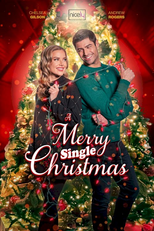 A Merry Single Christmas - Movie Poster A Merry Single Christmas - Movie Poster