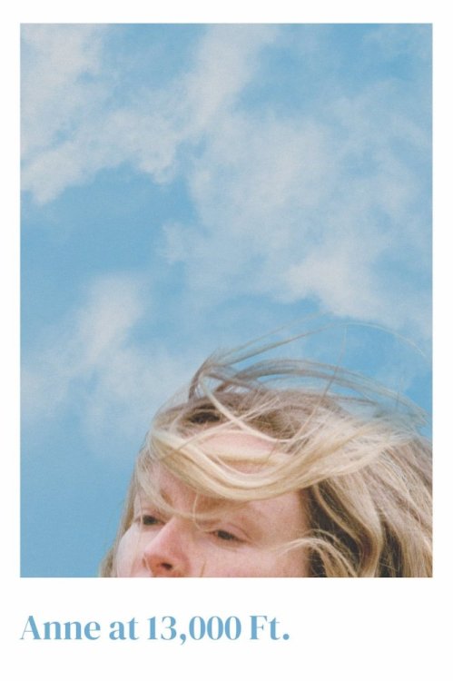 Anne at 13,000 Ft. - Movie Poster Anne at 13,000 Ft. - Movie Poster