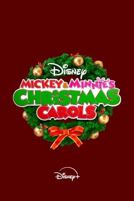 Mickey and Minnie’s Christmas Carols - Movie Poster Mickey and Minnie’s Christmas Carols - Movie Poster