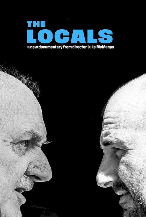 The Locals - Movie Poster The Locals - Movie Poster