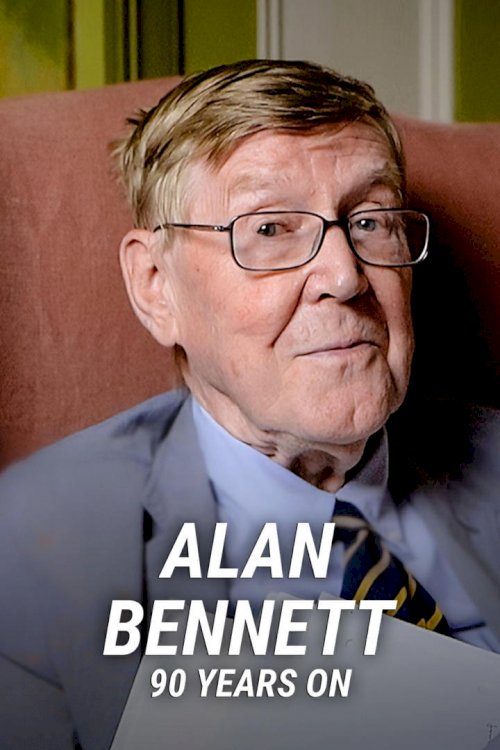 Alan Bennett: 90 Years On - Movie Poster Alan Bennett: 90 Years On - Movie Poster