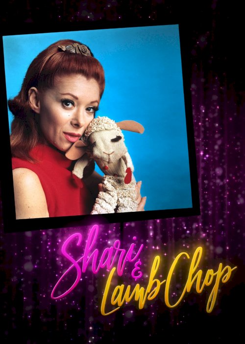 Shari & Lamb Chop - Movie Poster
