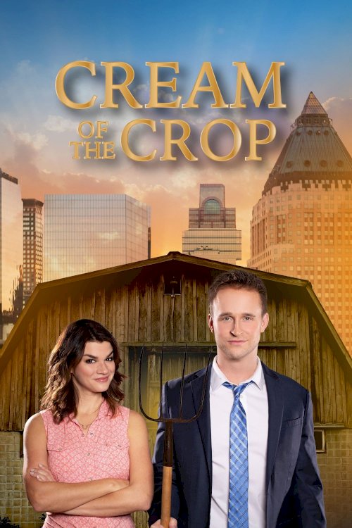 Cream of the Crop - Movie Poster Cream of the Crop - Movie Poster