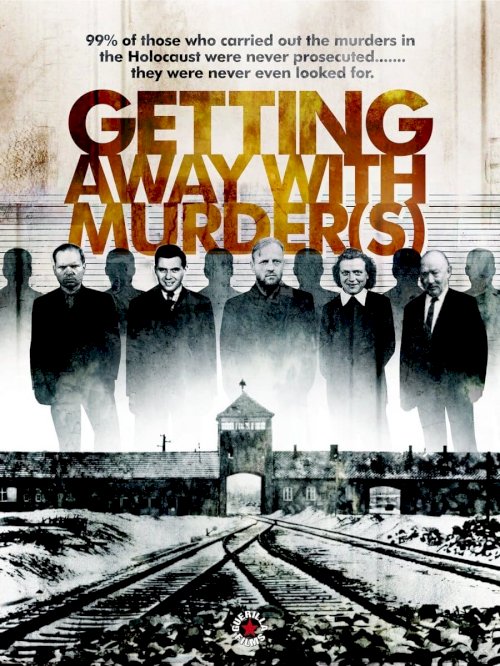 Getting Away with Murder(s) - Movie Poster Getting Away with Murder(s) - Movie Poster