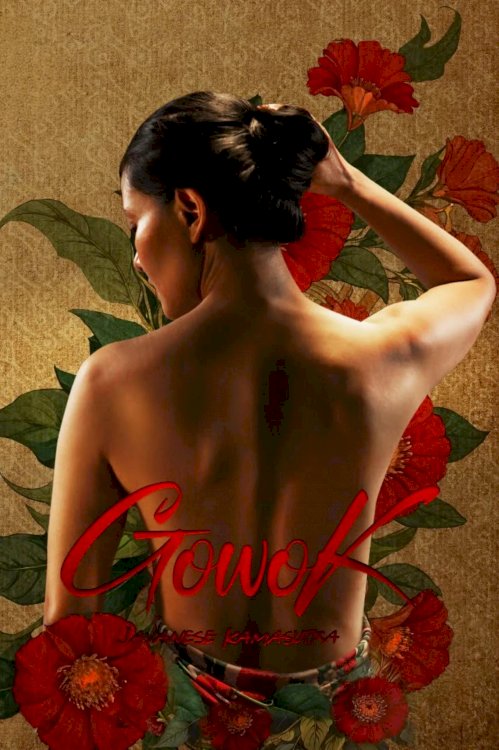 Gowok: Javanese Kamasutra - Movie Poster Gowok: Javanese Kamasutra - Movie Poster