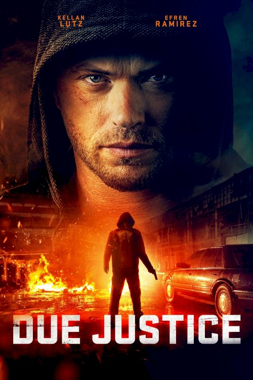 Due Justice - Movie Poster Due Justice - Movie Poster