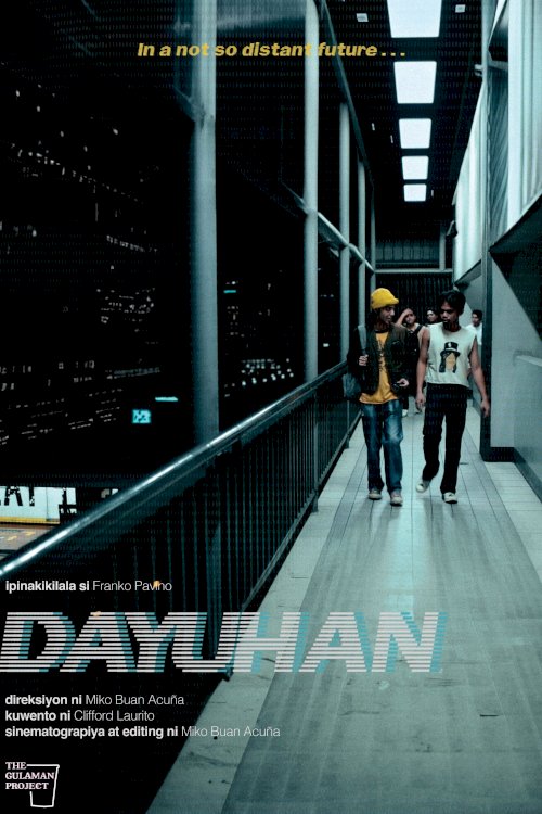 Dayuhan - Movie Poster Dayuhan - Movie Poster