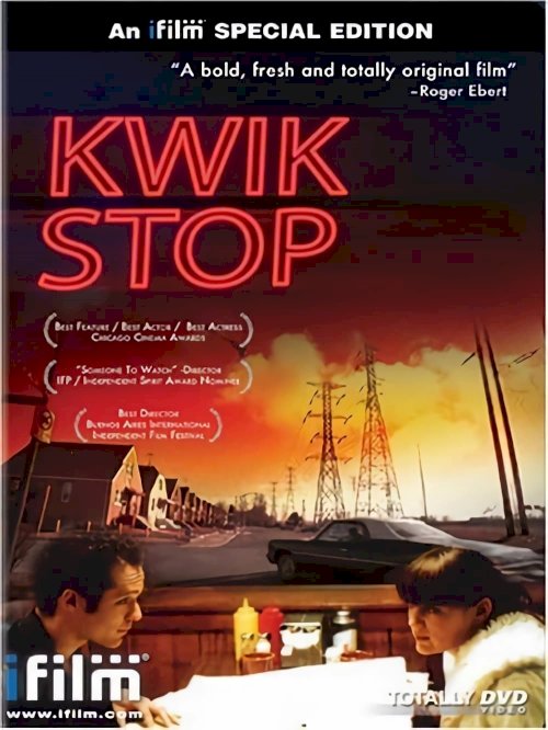 Kwik Stop - Movie Poster Kwik Stop - Movie Poster