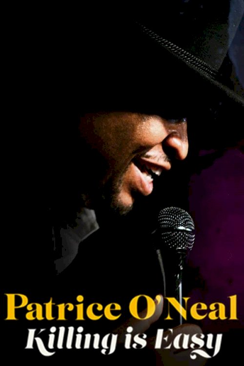 Patrice O'Neal: Killing Is Easy - Movie Poster Patrice O'Neal: Killing Is Easy - Movie Poster