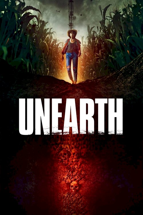 Unearth - Movie Poster