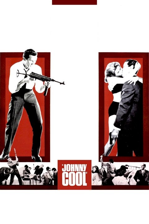 Johnny Cool - Movie Poster Johnny Cool - Movie Poster