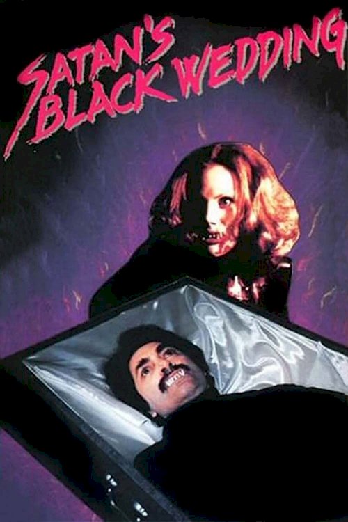 Satan's Black Wedding - Movie Poster Satan's Black Wedding - Movie Poster