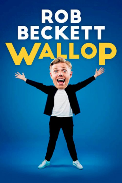 Rob Beckett: Wallop - Movie Poster Rob Beckett: Wallop - Movie Poster