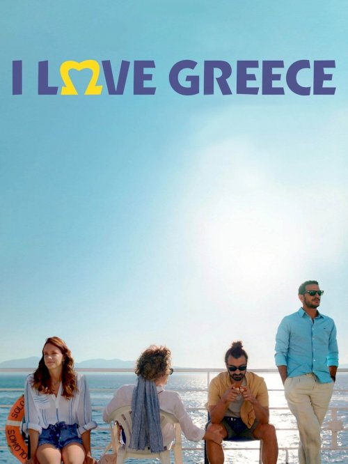 I Love Greece - Movie Poster I Love Greece - Movie Poster