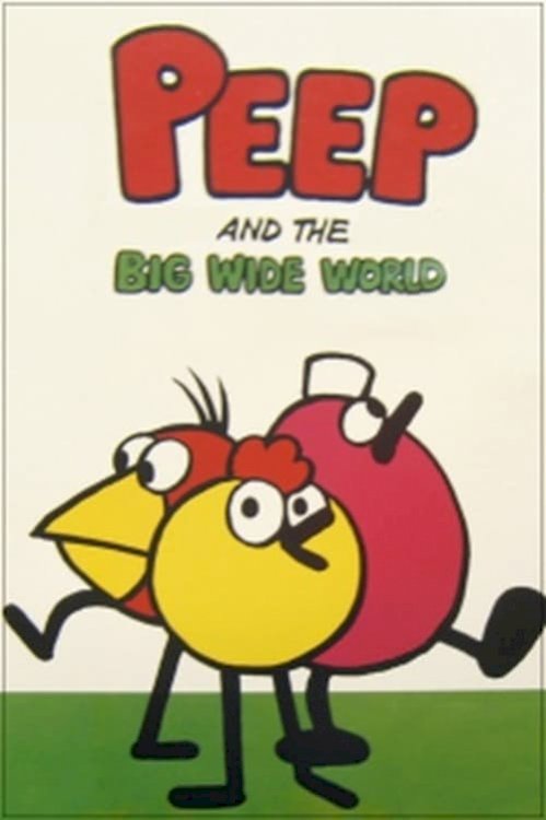 Peep and the Big Wide World - Movie Poster