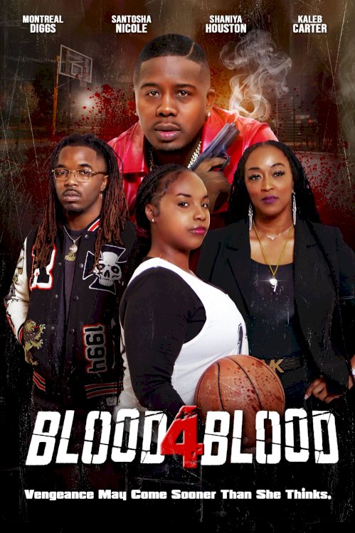 Blood 4 Blood - Movie Poster Blood 4 Blood - Movie Poster