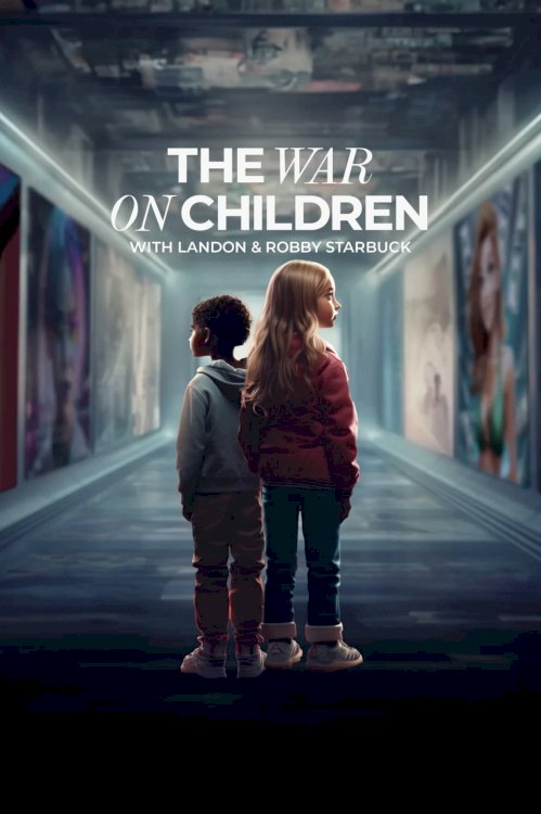 The War on Children - Movie Poster The War on Children - Movie Poster