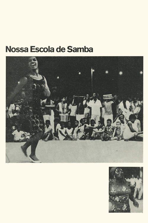 Nossa Escola de Samba - Movie Poster Nossa Escola de Samba - Movie Poster