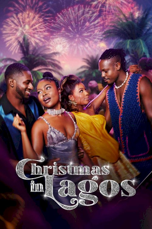 Christmas in Lagos - Movie Poster Christmas in Lagos - Movie Poster