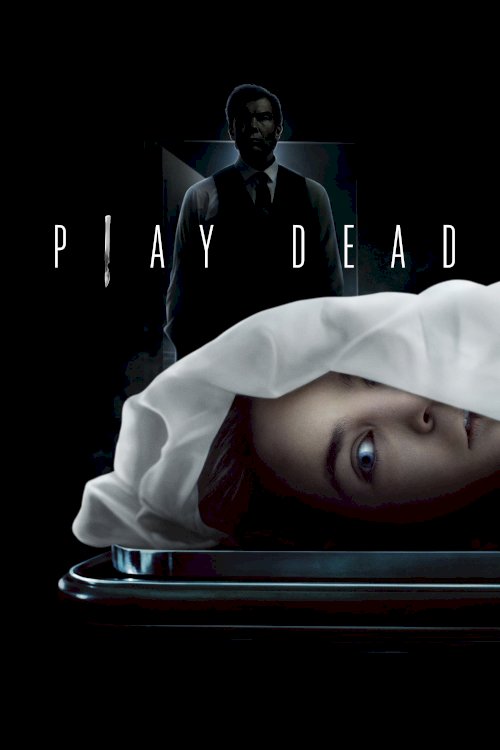 Play Dead - Movie Poster Play Dead - Movie Poster