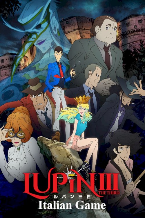 Lupin the Third: Italian Game - Movie Poster