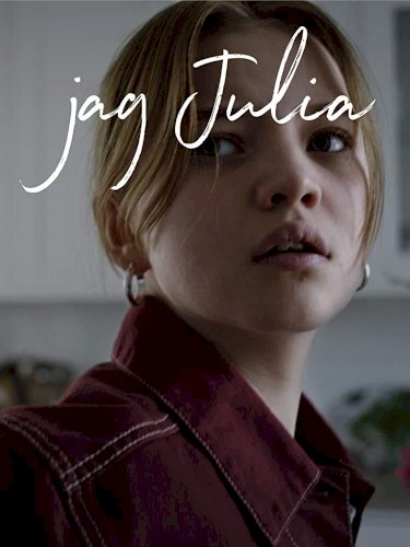 I, Julia - Movie Poster I, Julia - Movie Poster
