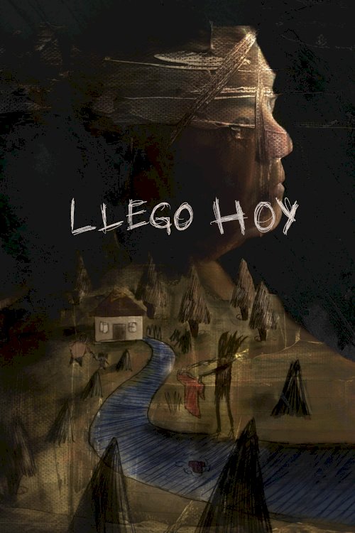 Llego Hoy - Movie Poster Llego Hoy - Movie Poster