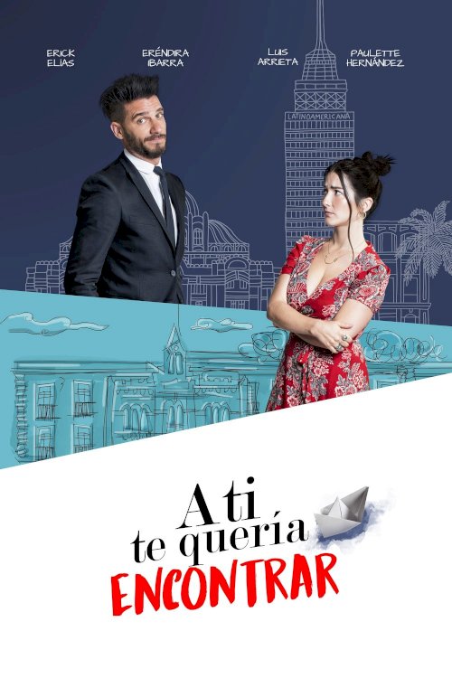 A ti te quería encontrar - Movie Poster