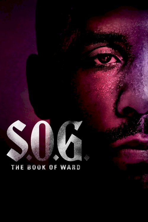 S.O.G.: The Book of Ward - Movie Poster S.O.G.: The Book of Ward - Movie Poster