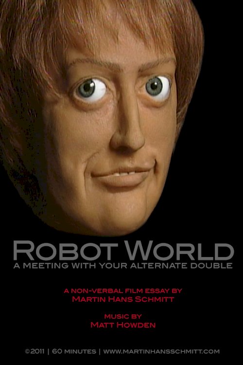 Robot world - A meeting with your alternate double - Movie Poster