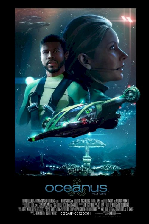 Oceanus: Act One - Movie Poster Oceanus: Act One - Movie Poster