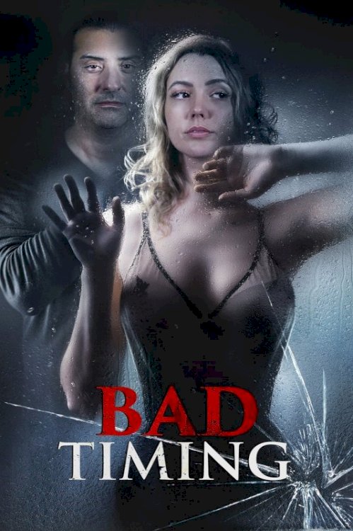 Bad Timing - Movie Poster Bad Timing - Movie Poster