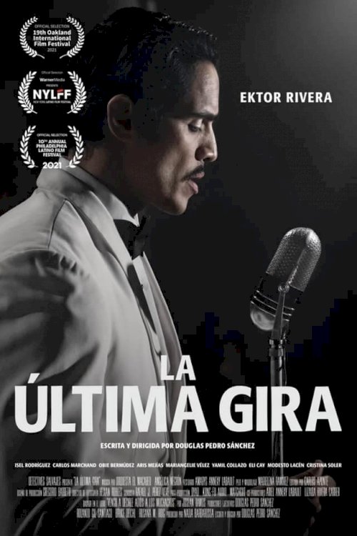 La última gira - Movie Poster La última gira - Movie Poster
