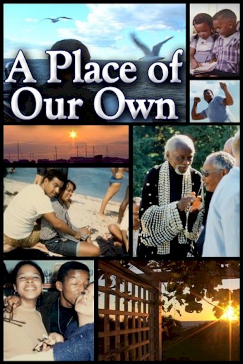 A Place of Our Own - Movie Poster A Place of Our Own - Movie Poster