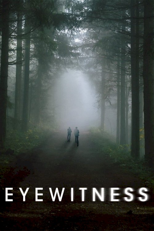 Eyewitness - Movie Poster Eyewitness - Movie Poster