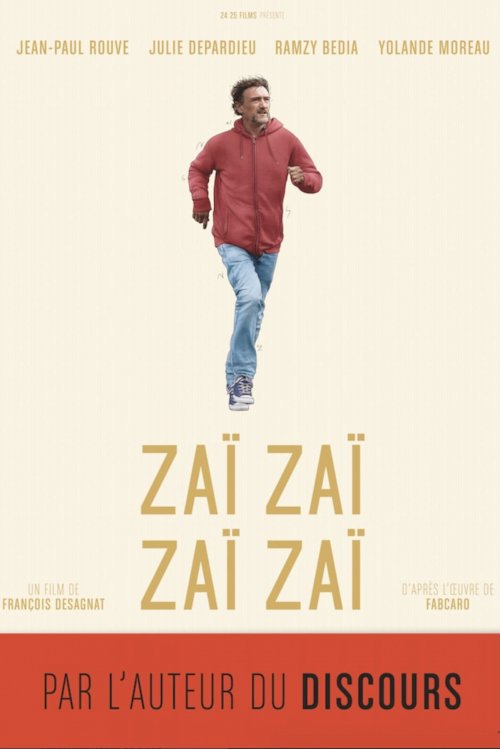 Zaï Zaï Zaï Zaï - Movie Poster Zaï Zaï Zaï Zaï - Movie Poster