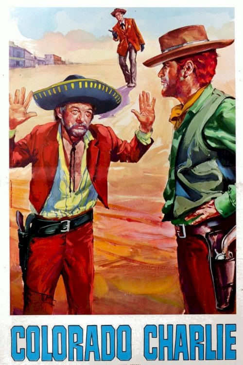 Colorado Charlie - Movie Poster Colorado Charlie - Movie Poster