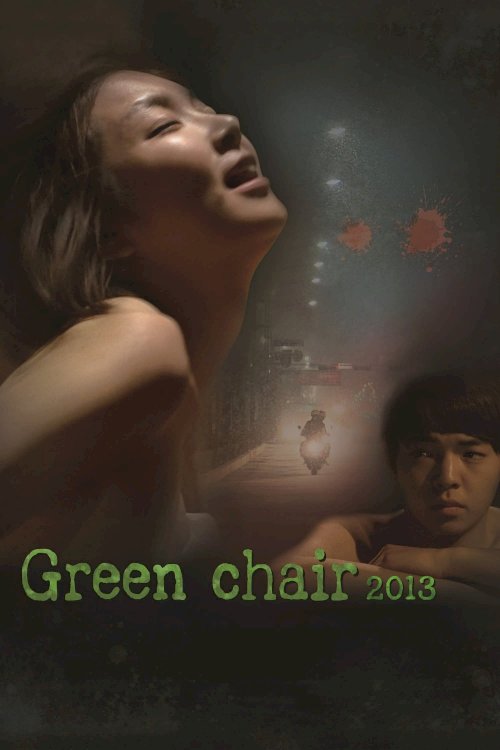Green Chair 2013 - Love Conceptually - Movie Poster Green Chair 2013 - Love Conceptually - Movie Poster
