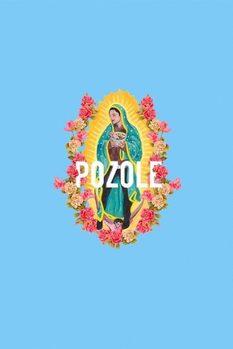 Pozole - Movie Poster Pozole - Movie Poster