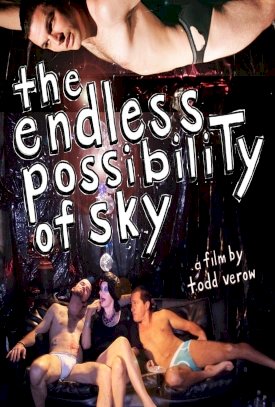The Endless Possibility of Sky - Movie Poster The Endless Possibility of Sky - Movie Poster