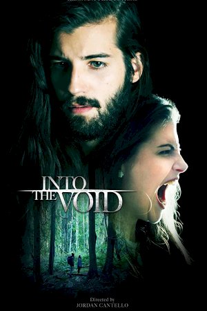 Into The Void - Movie Poster Into The Void - Movie Poster