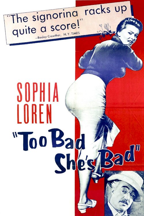 Too Bad She's Bad - Movie Poster Too Bad She's Bad - Movie Poster