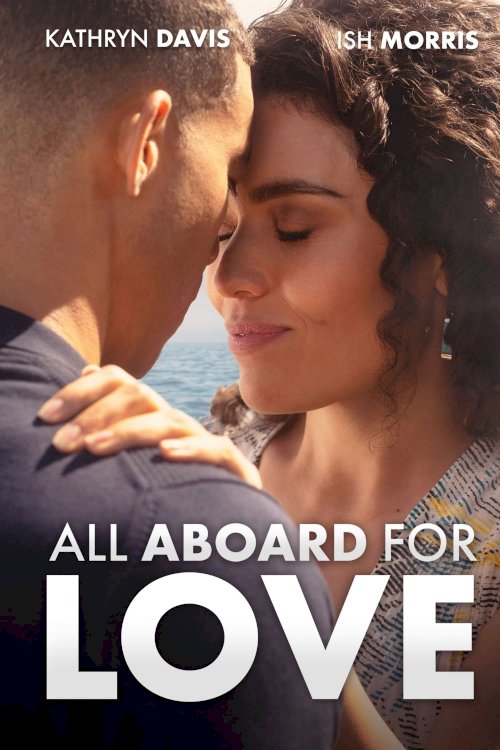 All Aboard for Love - Movie Poster All Aboard for Love - Movie Poster