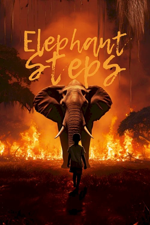 Elephant Steps - Movie Poster Elephant Steps - Movie Poster