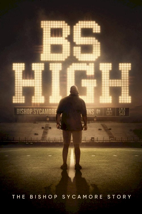 BS High - Movie Poster BS High - Movie Poster